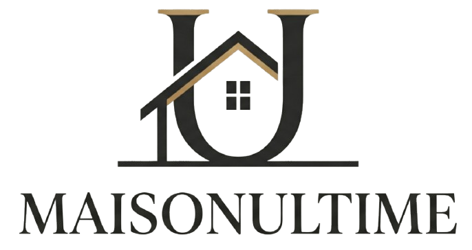 Maison Ultime